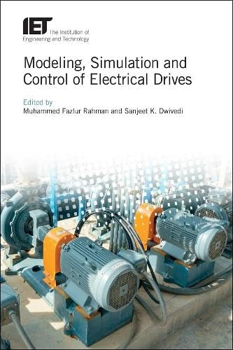 Modeling Simulation And Control Of Electrical Drives Matlab