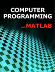 Computer Programming with MATLAB