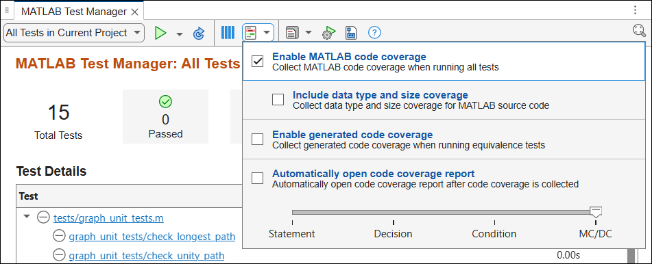 Code coverage settings in the MATLAB Test Manager, including the selected Enable MATLAB code coverage option, the unselected Include data type and size coverage option, and the metrics slider set to MC/DC