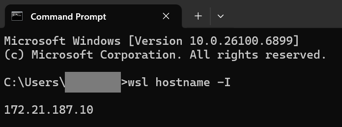 Output of wsl hostname -I in Command Prompt. In this example, the address is 172.21.187.10