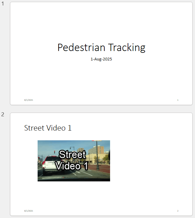 Two Powerpoint slides showing the title on the first slide and the street video embedded on the second slide.