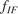 $f_{IF}$