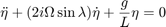 $$ \ddot{\eta}+(2i\Omega \sin{\lambda})\dot{\eta} + \frac{g}{L} \eta = 0 $$