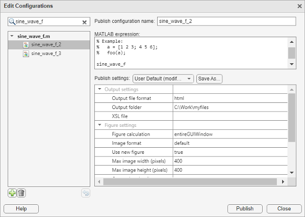 Sample Edit Configurations dialog box. On the left is a pane for searching and filtering the list of configurations for the file. On the right, from top to bottom, are the publish configuration name editable text field, the MATLAB expression pane, and the Publish settings pane.