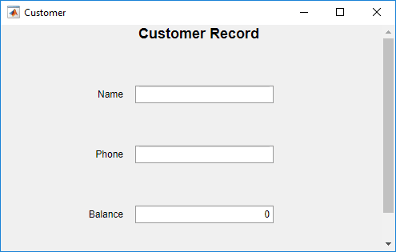 UI figure window with a form to fill out a customer record. The window is vertically scrollable.