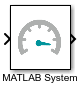 A MATLAB System block has an icon that uses an image of a circular gauge.