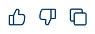 Copilot reactions: thumbs up, thumbs down, copy