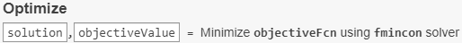 solution, objectiveValue are returned from fmincon