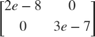 $\left[ \begin{array}{cc} 2e-8 & 0 \\ 0 & 3e-7 \end{array} \right]$