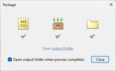 Package window with Open output folder when process completes selected