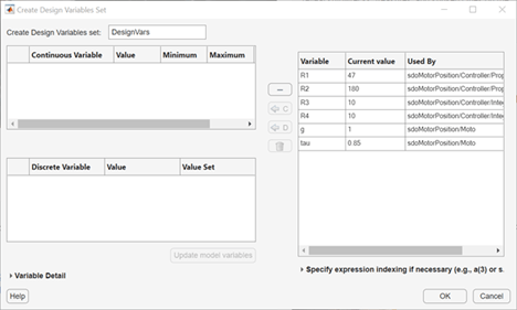 Create Design Variables Set dialog box. A table on the right side is populated with variables R1, R2, R3, R4, g, and tau. The table shows the current values of these variables and the path to where each variable is used in the model. The left side of the dialog box contains a table for continuous variables and a table for discrete variables.